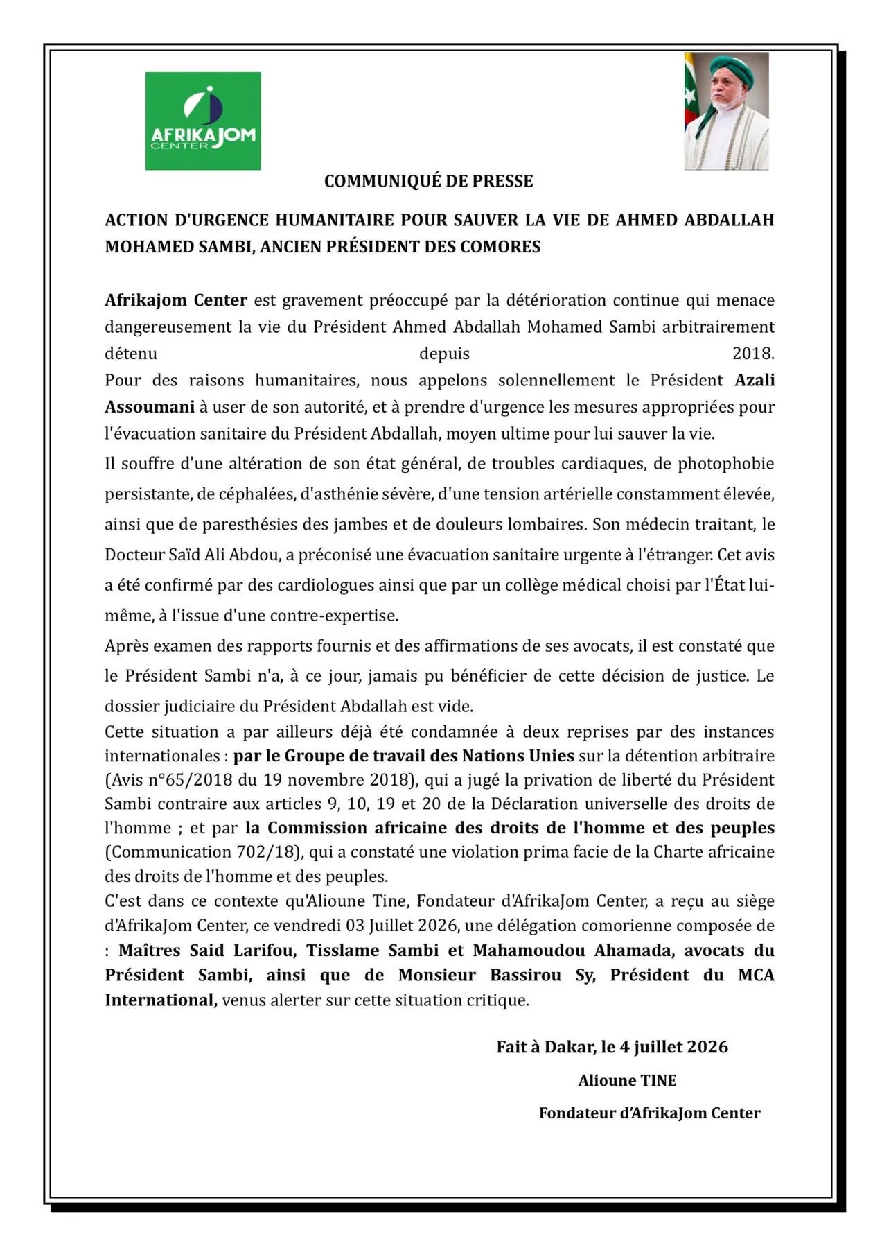 Afrikajom Center — Action d'urgence humanitaire pour sauver la vie de Ahmed Abdallah Mohamed Sambi, ancien président des Comores